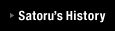 Satoru's History